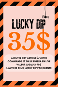 LUCKY DIP 35$ - HALLOWEEN